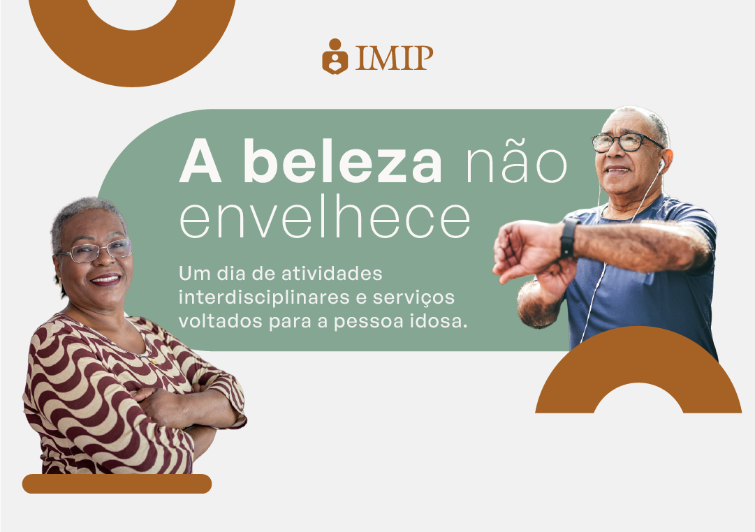 IMIP promove um dia especial para os idosos 