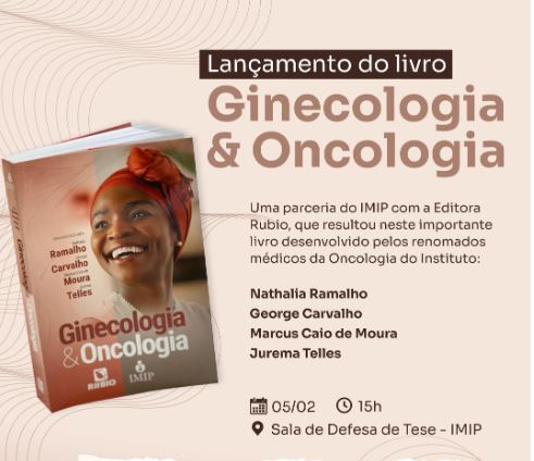  IMIP lança livro “Ginecologia & Oncologia”