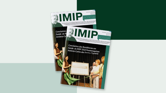 IMIP Notícias: Confira a edição especial de março