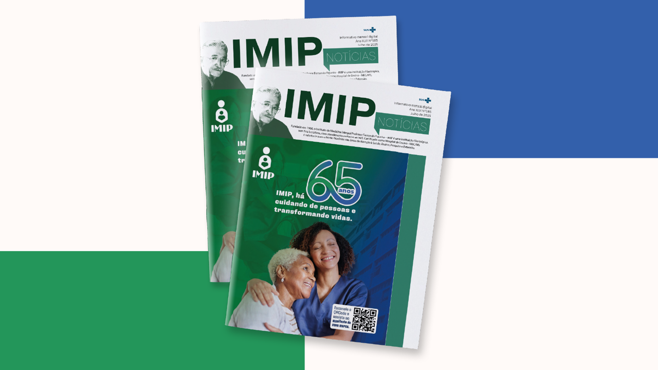 Confira a edição de Julho do Informativo IMIP