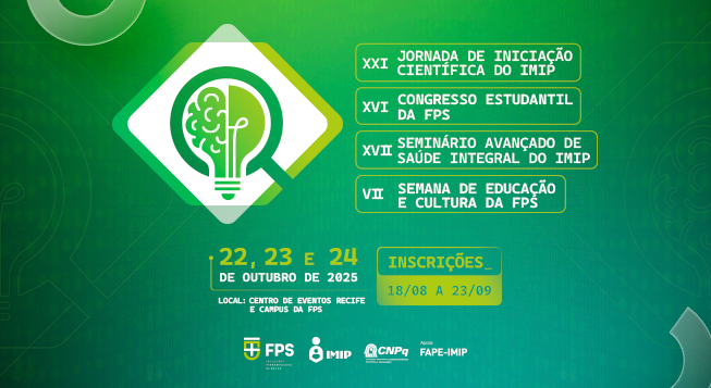 XVI Congresso Estudantil FPS-IMIP: o maior evento acadêmico do ano