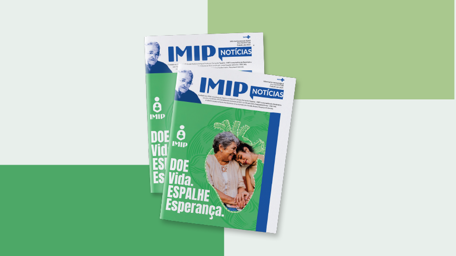Confira a edição de Outubro do IMIP Notícias!